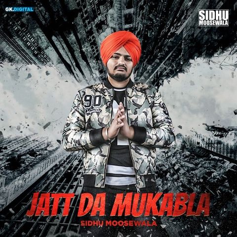 download Jatt Da Muqabla Sidhu Moose Wala mp3 song ringtone, Jatt Da Mukabla Sidhu Moose Wala full album download