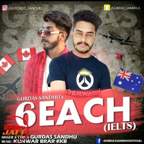 download 6 Each Gurdas Sandhu mp3 song ringtone, 6 Each Gurdas Sandhu full album download