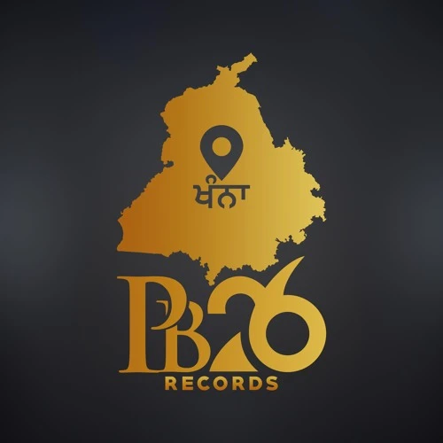 download PB 26 Amantej Hundal, Gill Saab mp3 song ringtone, PB 26 Amantej Hundal, Gill Saab full album download
