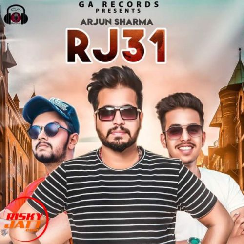 download R J 31 Arjun Sharma mp3 song ringtone, R J 31 Arjun Sharma full album download