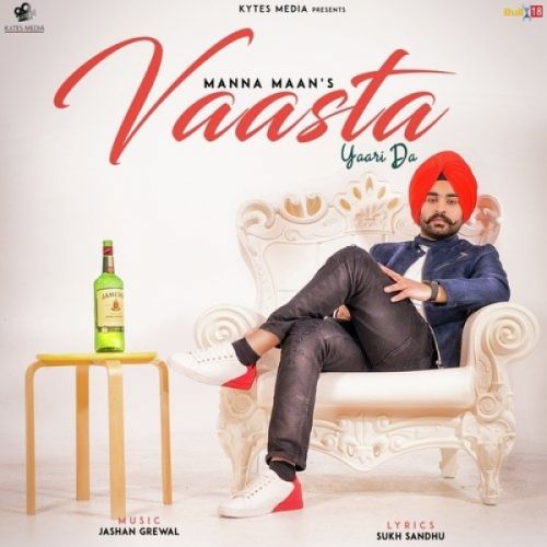 download Vaasta Yaari Da Manna Maan mp3 song ringtone, Vaasta Yaari Da Manna Maan full album download
