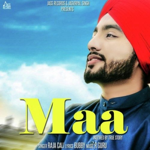 download Maa Raja Cali mp3 song ringtone, Maa Raja Cali full album download