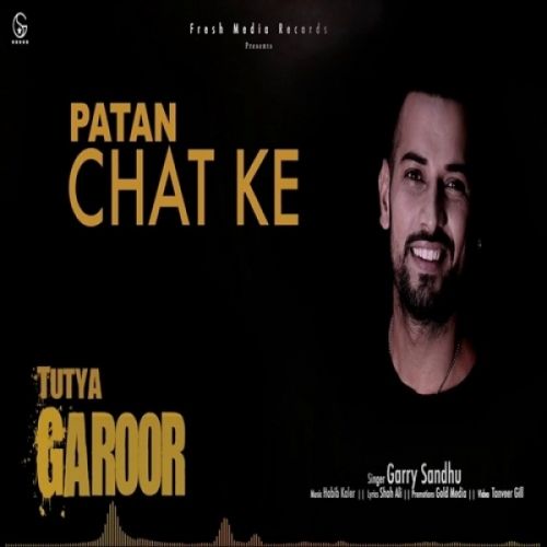 download Tutya Garoor Garry Sandhu mp3 song ringtone, Tutya Garoor Garry Sandhu full album download