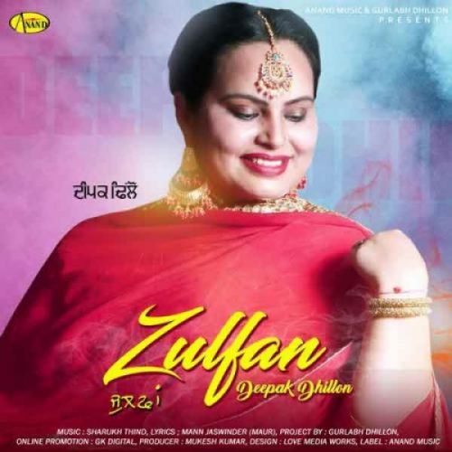 download Zulfan Deepak Dhillon mp3 song ringtone, Zulfan Deepak Dhillon full album download