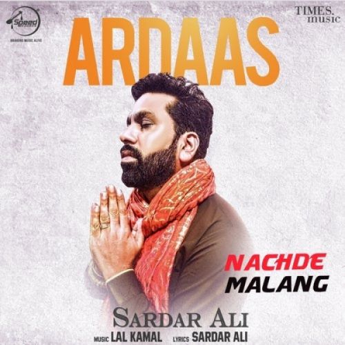 download Ardaas Sardar Ali mp3 song ringtone, Ardaas Sardar Ali full album download
