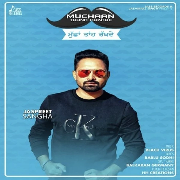 download Muchaan Taanh Rakhde Jaspreet Sangha mp3 song ringtone, Muchaan Taanh Rakhde Jaspreet Sangha full album download