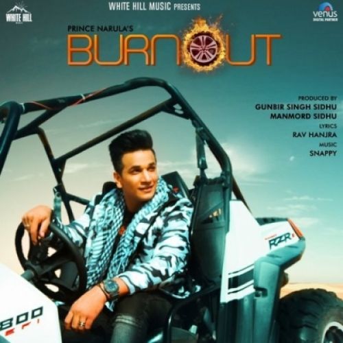 download Burnout Prince Narula mp3 song ringtone, Burnout Prince Narula full album download
