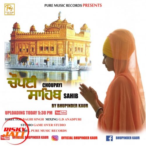 download Chopayi Sahib Bhupinder Kaur mp3 song ringtone, Chopayi Sahib Bhupinder Kaur full album download