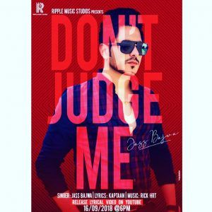 download Dont Judge Me Jass Bajwa mp3 song ringtone, Dont Judge Me Jass Bajwa full album download