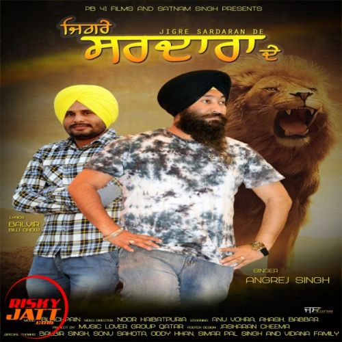 download Jigre Sardaran De Angrej Singh mp3 song ringtone, Jigre Sardaran De Angrej Singh full album download