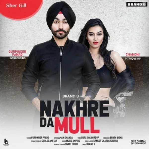 download Nakhre Da Mull Gurpinder Panag, Gurlez Akhtar mp3 song ringtone, Nakhre Da Mull Gurpinder Panag, Gurlez Akhtar full album download