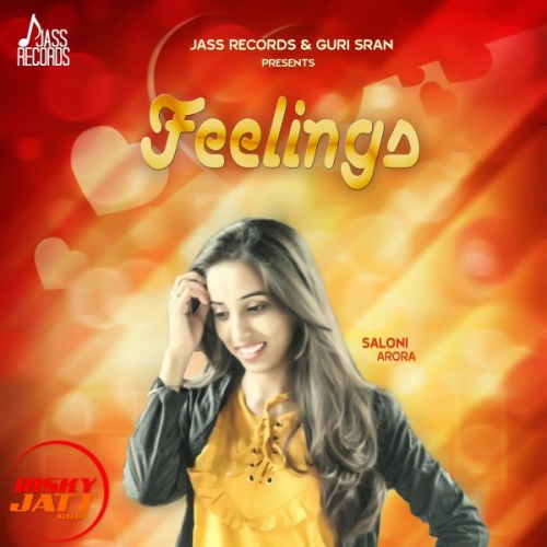 download Feelings Saloni Arora mp3 song ringtone, Feelings Saloni Arora full album download