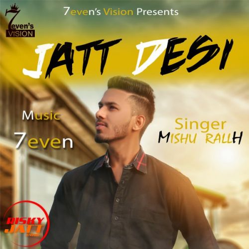 download Jatt Desi Aaa Mishu Rallh mp3 song ringtone, Jatt Desi Aaa Mishu Rallh full album download