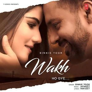 download Wakh Ho Gye Binnie Toor mp3 song ringtone, Wakh Ho Gye Binnie Toor full album download