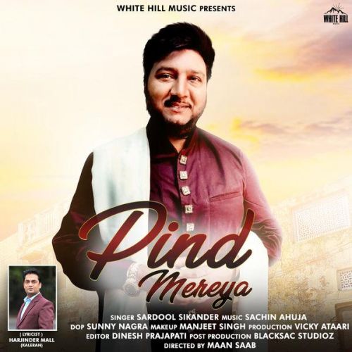 download Pind Mereya Sardool Sikander mp3 song ringtone, Pind Mereya Sardool Sikander full album download