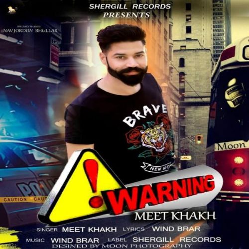 download Warning Meet Kakh mp3 song ringtone, Warning Meet Kakh full album download