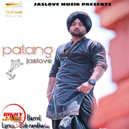 download Patang Jaslove mp3 song ringtone, Patang Jaslove full album download