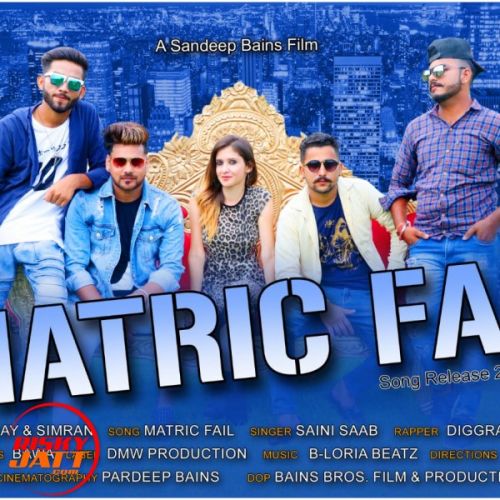 download Matric Fail Saini Saab, Diggra HinDustani mp3 song ringtone, Matric Fail Saini Saab, Diggra HinDustani full album download