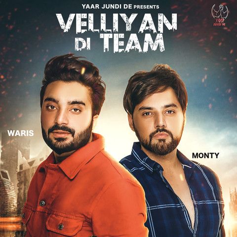 download Velliyan Di Team Monty Waris mp3 song ringtone, Velliyan Di Team Monty Waris full album download