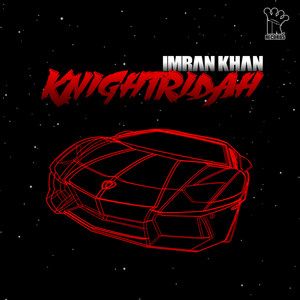download Knightridah Imran Khan mp3 song ringtone, Knightridah Imran Khan full album download