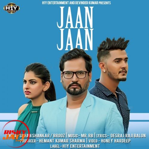 download Jaan Jaan Sohan Shankar, Brooz mp3 song ringtone, Jaan Jaan Sohan Shankar, Brooz full album download