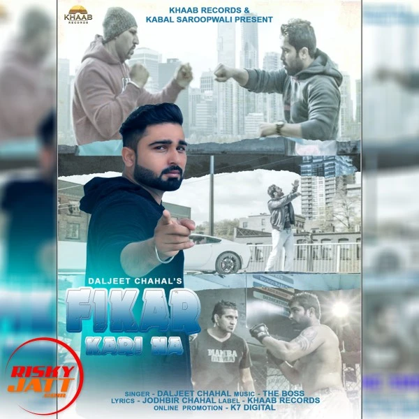 download Fikar kari na Daljeet Chahal mp3 song ringtone, Fikar kari na Daljeet Chahal full album download