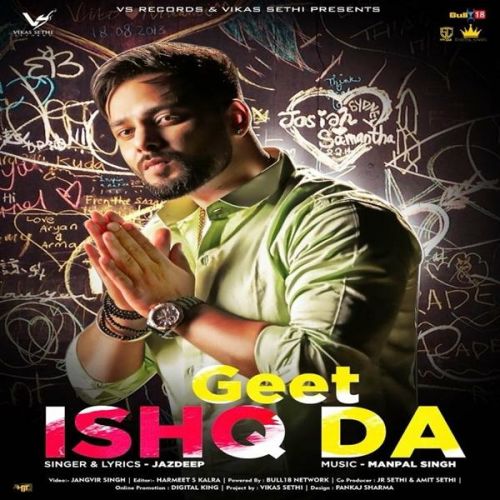 download Geet Ishq Da Jazdeep mp3 song ringtone, Geet Ishq Da Jazdeep full album download