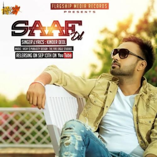 download Saaf Dil Kinder Deol mp3 song ringtone, Saaf Dil Kinder Deol full album download