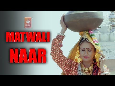 download Matwali Naar Subhash Foji, Geetu Pari mp3 song ringtone, Matwali Naar Subhash Foji, Geetu Pari full album download