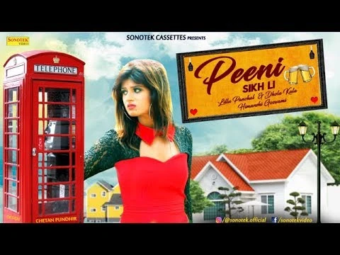 download Peeni Sikh Li Rahul Puthi, Himansi Goswami, Lillu Panchal mp3 song ringtone, Peeni Sikh Li Rahul Puthi, Himansi Goswami, Lillu Panchal full album download