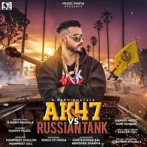 download Ak 47 Vs Russian Tank B Karm Khazala mp3 song ringtone, Ak 47 Vs Russian Tank B Karm Khazala full album download