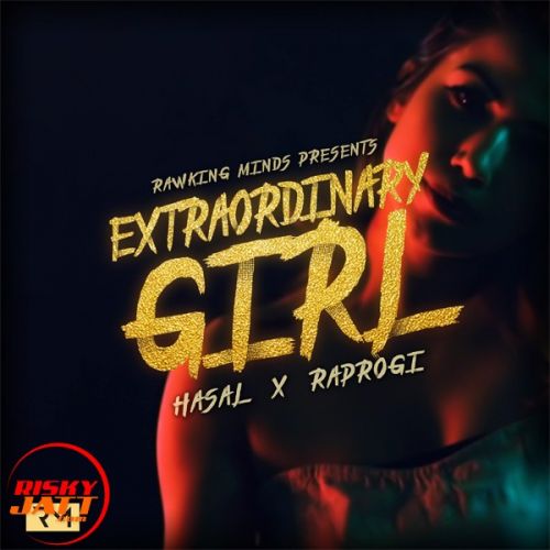 download Extraordinary Girl Hasal, Raprogi mp3 song ringtone, Extraordinary Girl Hasal, Raprogi full album download