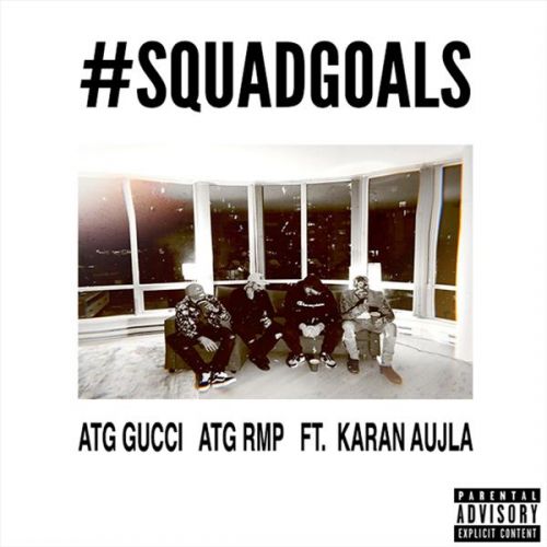 download Squadgoals ATG Gucci, ATG RMP, Karan Aujla mp3 song ringtone, Squadgoals ATG Gucci, ATG RMP, Karan Aujla full album download