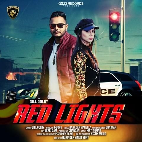 download Red Lights Gill Goldy mp3 song ringtone, Red Lights Gill Goldy full album download