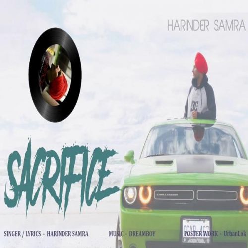 download Sacrifice Harinder Samra mp3 song ringtone, Sacrifice Harinder Samra full album download