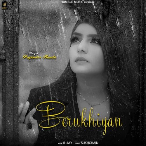 download Berukhiyan Rupinder Handa mp3 song ringtone, Berukhiyan Rupinder Handa full album download