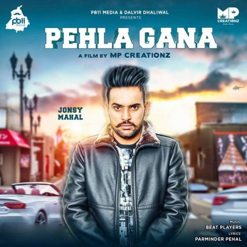 download Pehla Gana Jonsy Mahal mp3 song ringtone, Pehla Gana Jonsy Mahal full album download