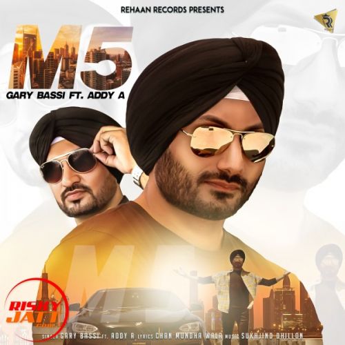download M5 Gary Bassi, Addy A mp3 song ringtone, M5 Gary Bassi, Addy A full album download