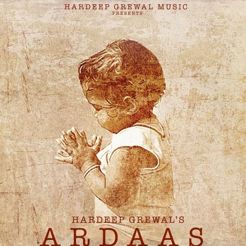 download Ardaas Hardeep Grewal mp3 song ringtone, Ardaas Hardeep Grewal full album download