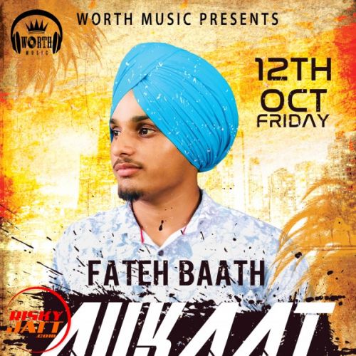 download Aukaat Fateh Baath mp3 song ringtone, Aukaat Fateh Baath full album download