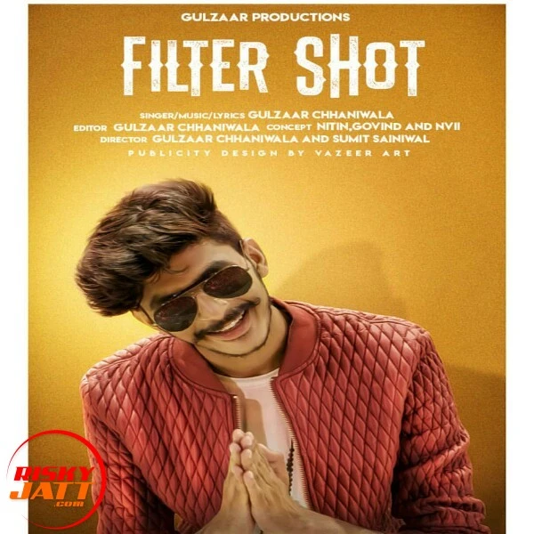 download Filter Shot Gulzaar Chhaniwala mp3 song ringtone, Filter Shot Gulzaar Chhaniwala full album download