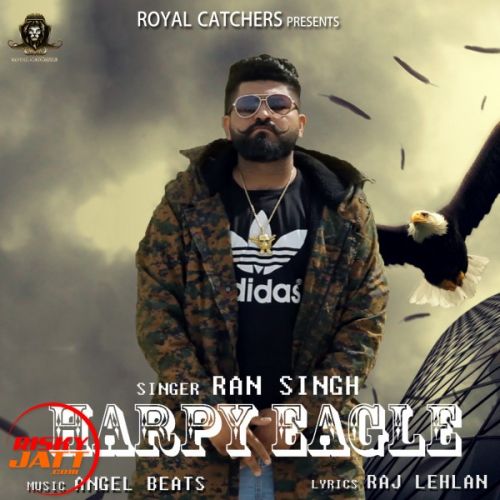 download Harpy Eagle Ran Singh mp3 song ringtone, Harpy Eagle Ran Singh full album download