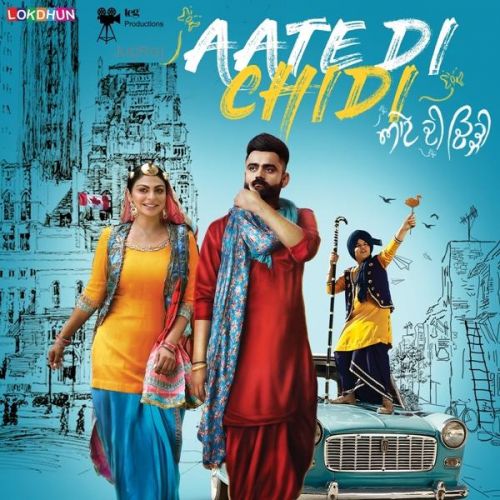 download Mooch Ammy Virk mp3 song ringtone, Aate Di Chidi Ammy Virk full album download