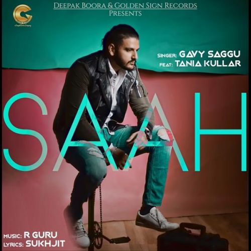 download Saah Gavy Saggu, Tania Kullar mp3 song ringtone, Saah Gavy Saggu, Tania Kullar full album download