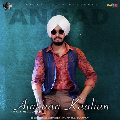 download Ainkaan Kaalian Angad mp3 song ringtone, Ainkaan Kaalian Angad full album download