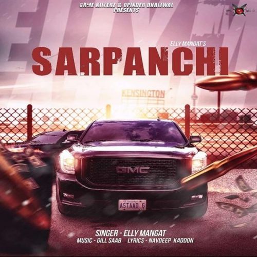 download Sarpanchi Elly Mangat mp3 song ringtone, Sarpanchi Elly Mangat full album download