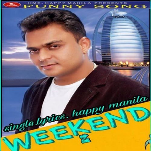 download Weekend 2 Happy Manila mp3 song ringtone, Weekend 2 Happy Manila full album download