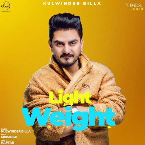 download Light Weight Kulwinder Billa mp3 song ringtone, Light Weight Kulwinder Billa full album download