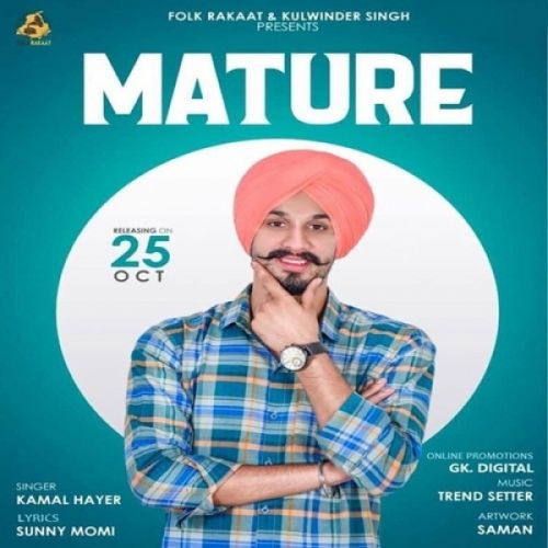 download Mature Kamal Hayer mp3 song ringtone, Mature Kamal Hayer full album download