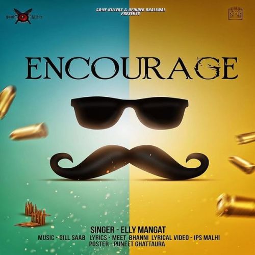 download Encourage Elly Mangat mp3 song ringtone, Encourage Elly Mangat full album download
